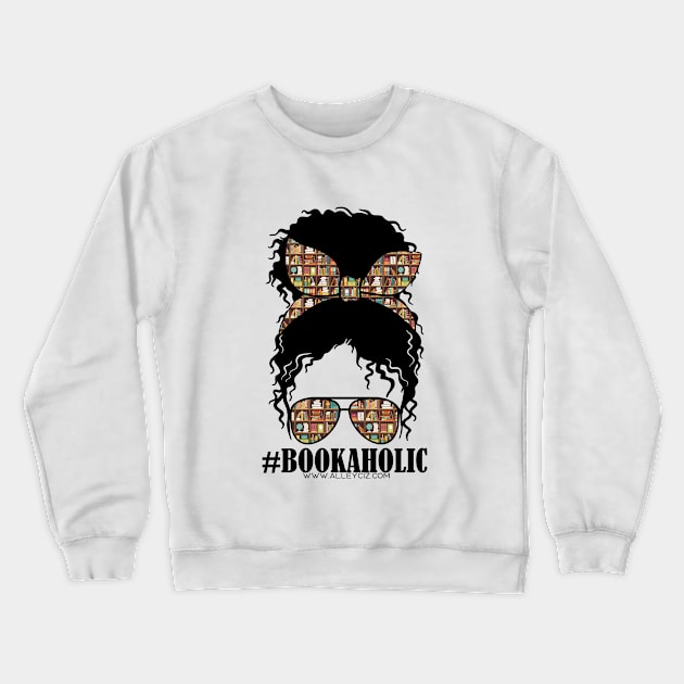 Bookaholic Curly Hair Crewneck Sweatshirt by Alley Ciz